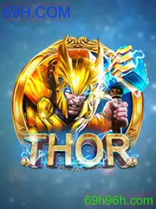 THOR: Um Mergulho na Aventura Mítica com 69H.COM